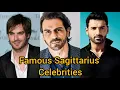 Famous Sagittarius Celebrities Celebrities who are Sagittarius