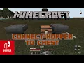 Connect Hopper to Chest Without Using Any Block Minecraft Nintendo Switch