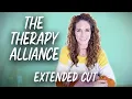 Building a Therapeutic Alliance with Clients - Extended Cut