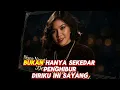 Benci Tapi Rindu - Diana Nasution