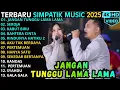 Lagu JANGAN TUNGGU LAMA LAMA - SEROJA - KABUT BIRU || SIMPATIK MUSIC TERBARU 2025