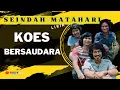 Lagu SEINDAH MATAHARI||KOES BERSAUDARA (LIRIK)