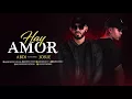 "Hay Amor" Abdi Ft. Josue