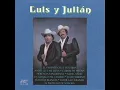 El Botas Blancas - Luis Y Julian