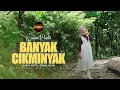 Download Lagu Wawa Naela - Banyak Cikminyak (Official Music Video)