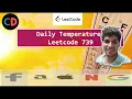 Daily Temperatures Leetcode 739 Live coding session Monotonic Stack