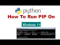 How To install And Run PIP on Python windows 11 Installation