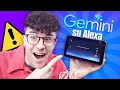 Lagu HO INSTALLATO ANDROID e GEMINI LIVE su un AMAZON ECHO SHOW 5 con ALEXA! 🤯 *follia*