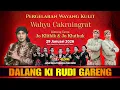 Lagu 🔴 LIVE WAYANG KULIT KI RUDI GARENG - JO KLITHIK \u0026 JO KLTUHUK - 29 JANUARI 2026