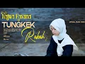 Download Lagu Najwa Hasana - Tungkek Mambaok Rabah 2 ( Official Music Video )
