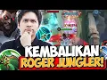 Download Lagu SAATNYA MENGEMBALIKAN KEJAYAAN KING ROGER KE JUNGLER !! - Mobile Legends