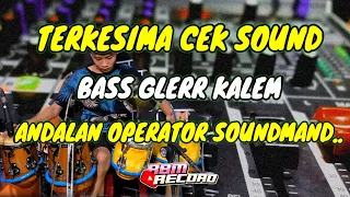 Download CEK SOUND TERKESIMA KALEM CLARITY BASS GLERR TETANGGA JADI SIRIK... MP3
