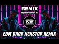 Download Lagu Edm Drop Nonstop Remix | Unique Style Circuit Mix | Hindi Dj Song Old Is Gold | DJ Neon Remix