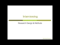 Research methods Introduction to Interviewing