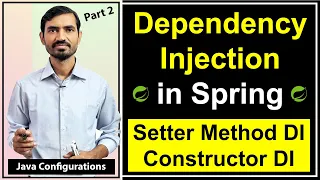 Dependency Injection Setter Method DI Constructor DI using Java Configuration in Spring Hindi