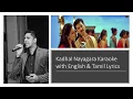Download Lagu Kadhal Nayagara Karaoke with Tamil \u0026 English Lyrics