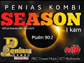 Download Lagu 'Season I kam ' Official by PENIAS KOMBI