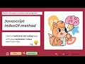 JavaScript String indexOf Method What is index of in JavaScript