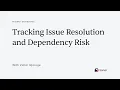 Track Issue Resolution and Dependency Risk with Sonar Dashboards