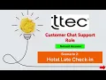 Hotel Late Check-In TTEC Customer Support Assessment Answer Tech Support Simulation Guide