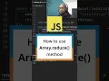 How to use the array reduce method in Javascript