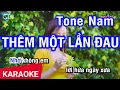 Download Lagu Karaoke Thêm Một Lần Đau Tone Nam | Nhan KTV