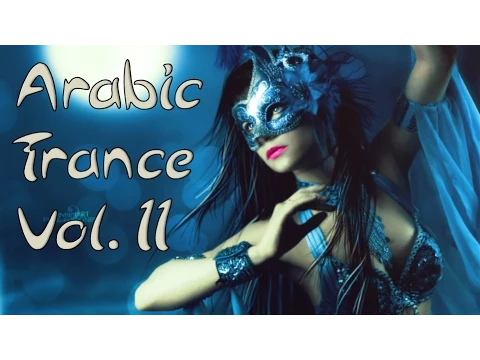 One Hour Mix of Arabic Trance Music Vol. II