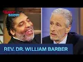 Rev Dr William Barber - White Poverty Poor People s Campaign March The Daily Show