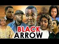 Download Lagu BLACK ARROW (SAINT OBI, SEGUN ARINZE, HILDA DOKUBO) 2023 NEW CLASSIC MOVIE #trending #2023