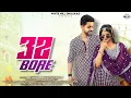 Download Lagu 32 Bore Song - Raj Mawar | Ashu Twinkle | Vishwas | New Haryanvi Song 2025 | Raj Mawar New Song 2025