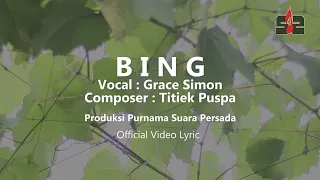 Download BING - GRACE SIMON [OFFICIAL LYRICS VIDEO] MP3