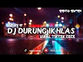 Download Lagu DJ DURUNG IKHLAS VIRAL TIKTOK 2023 .FALLZY X YANTO SOPAN