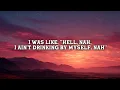 Morgan Wallen - 20 Cigarettes (Lyrics)