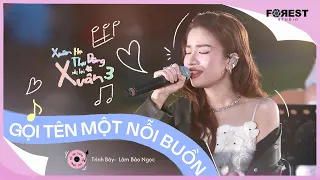 Gọi Tên Một Nỗi Buồn - Lâm Bảo Ngọc đầy cảm xúc tại Xuân Hạ Thu Đông, rồi lại Xuân 3