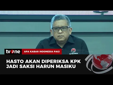 Sekjen PDIP Akan Diperiksa KPK Jadi Saksi Kasus Harun Masiku