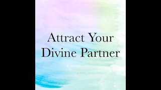 Download Attract Your Divine Partner: Introduction to the Course and Part 1 - Individualize Your Energy MP3