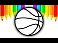 Drawing Basketball Coloring Book For Kids to Learn Colors Learning Colours Draw with Kids Songs