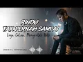 Download Lagu Rindu Tak Pernah Sampai - (Official Lyrics Video) | lagu galau menyayat hati  