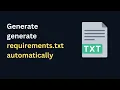 How to generate requirements txt file based on imports in your project automatically