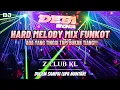 Download Lagu DJ MELODY HARD MIX 2023 || PARTY DUGEM Z CLUB KUALA LUMPUR, {ESPERANCEEXTRA}