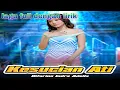 Download Lagu kesucian ati, lagu dangdut terbaru, difarina indra, adela, musik dangdut