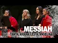 Download Lagu Messiah - Tanya, Ariana, Lesya, Angelina