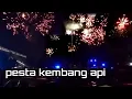 Perayaan Malam Tahun Baru 2022||pesta kembang api di Kota Palembang