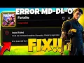 How To Fix Fortnite Install Failed Error Code MD-DL-0 in 2026