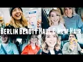 BERLIN BEAUTY HAUL NEW HAIR