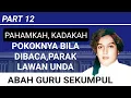 PAHAMKAHKAH, KADAKAH, POKOKNYA BILA DIBACA PARAK LAWAN UNDA