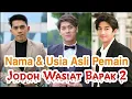 Lagu Nama Dan Usia Asli Para Pemain \