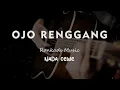 Download Lagu OJO RENGGANG // Ronkads Music // KARAOKE GITAR AKUSTIK NADA CEWE ( FEMALE )