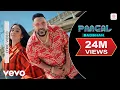 Download Lagu Paagal - Official Lyrical Video | Paagal | Badshah | Rose Romero