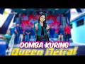Download Lagu DOMBA KURING || VOC, KAILA SISKA || YANG CANTIK QUEEN NETRAL || 23 AGUSTUS 2025